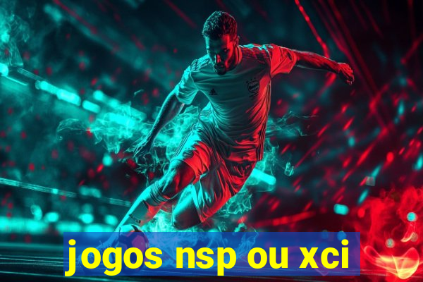 jogos nsp ou xci